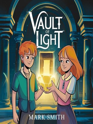 cover image of Vault of Light